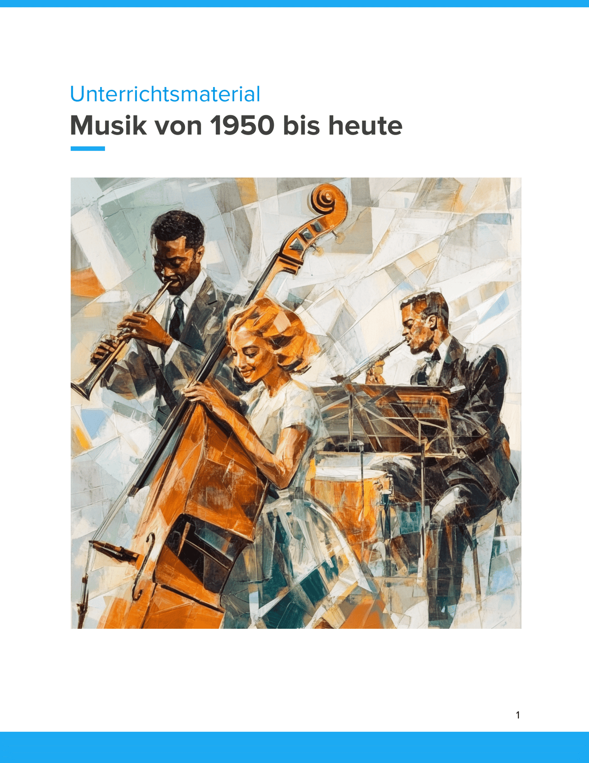 Musik von 1950 bis heute – Unterrichtsmaterial zur Nachkriegs- & Gegenwartsmusik