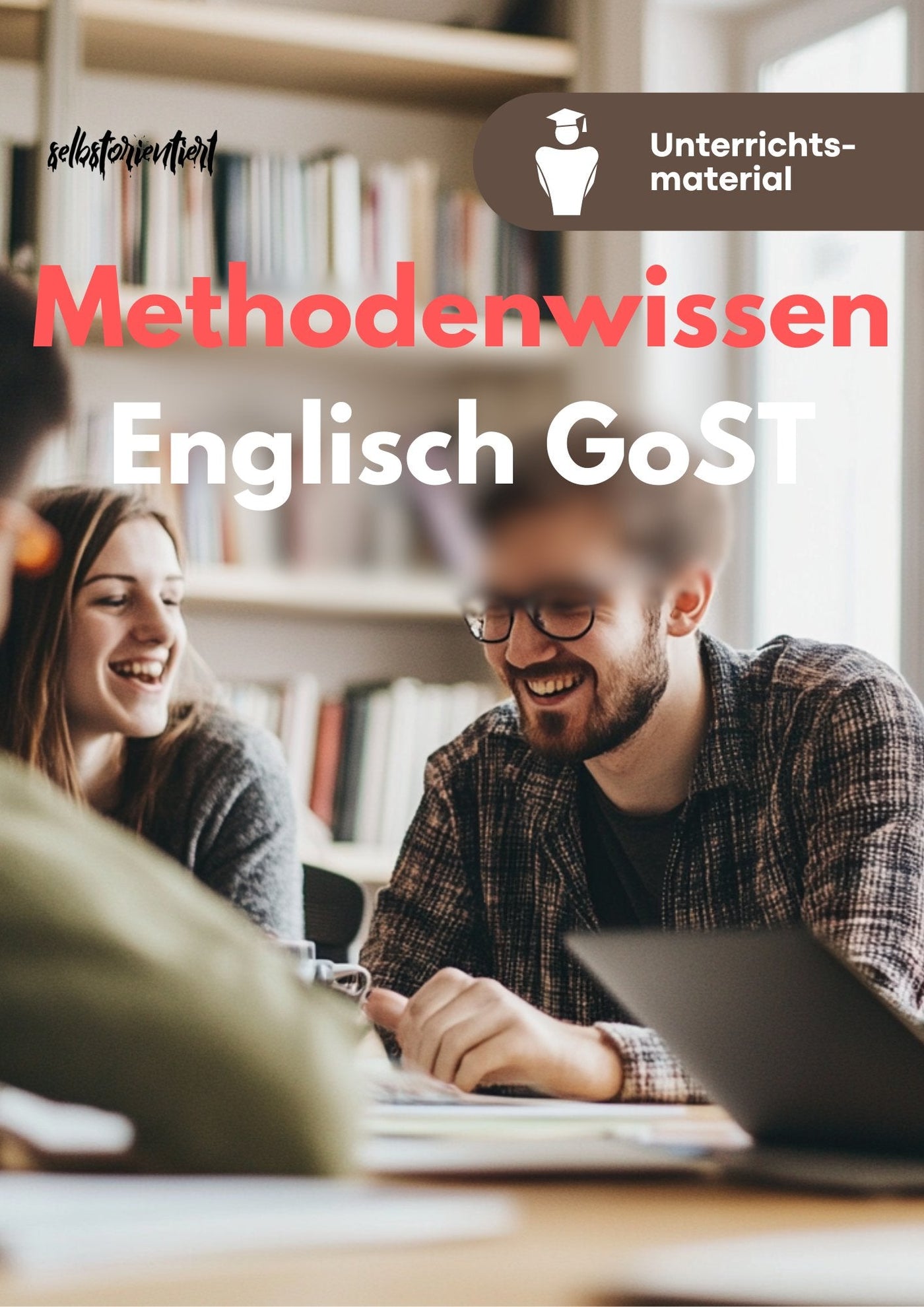 Unterrichtsreihe Englisch Abitur 2025: Operatorenübersicht & Methodenwissen