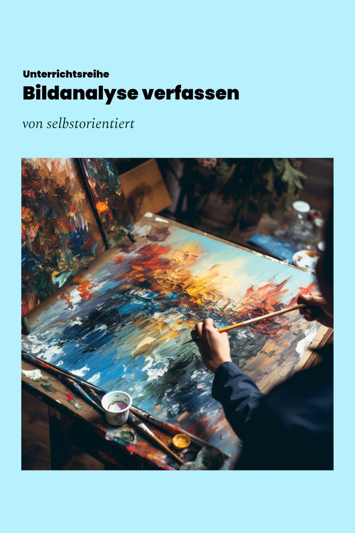Unterrichtsreihe: (Systemische) Bildanalyse in Kunst schreiben - Komposition