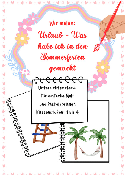 Wir malen Urlaub – Was habe ich in den Sommerferien gemacht?