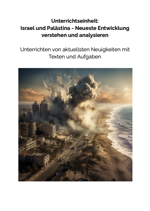Israel and Palestine in war / conflict (teaching material)
