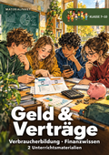 Geld, Zinsen & Verträge | Sparpaket Verbraucherbildung Klasse 7–10