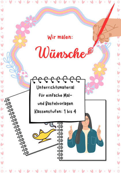 Wir malen Wünsche – Kreatives Malprojekt für Klasse 1 bis 4
