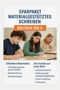 Materialgestütztes Schreiben – Unterrichtspaket Deutsch Sek I & Sek II | Analyse, Argumentation & Textproduktion