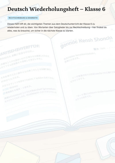 Deutsch Klasse 6 komplett wiederholen – Grammatik, Satzglieder & Rechtschreibung sicher beherrschen