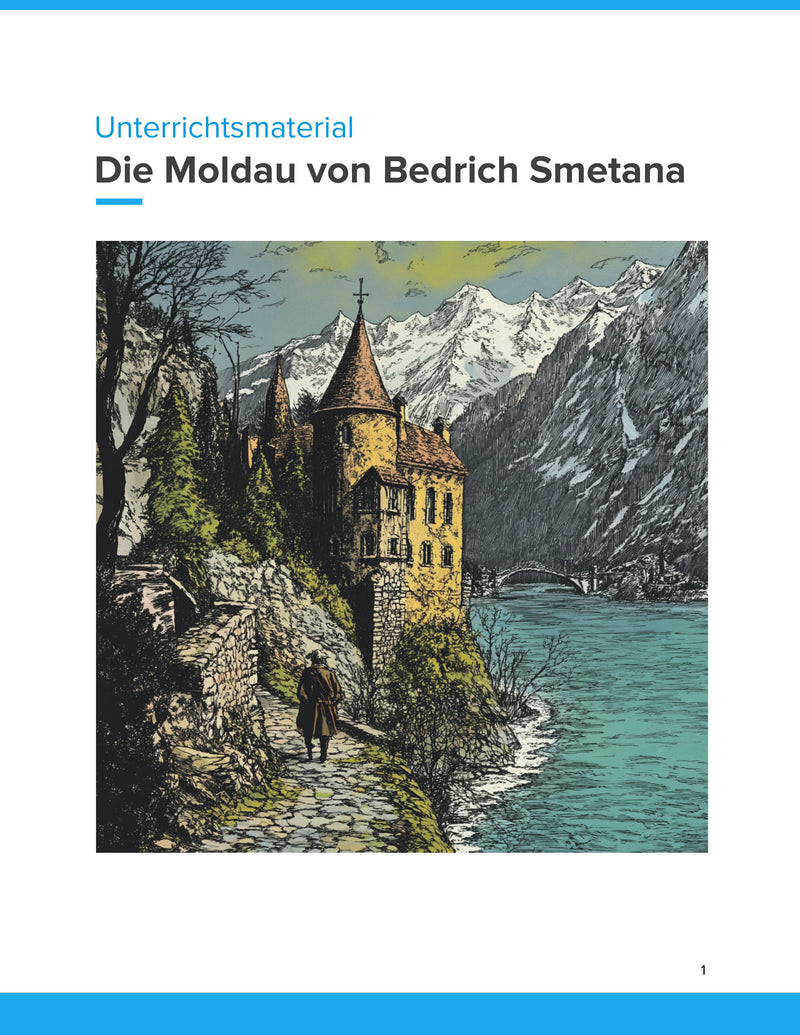 Die Moldau von Bedřich Smetana – Programmmusik hören, verstehen und kreativ umsetzen