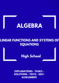 Algebra – Linear Functions and Systems of Equations | Foundations & Problem Solving Workbook | GRADE 7–10