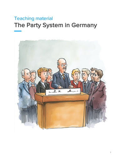 Germany’s Party System – WORKBOOK on Democracy, Representation & Elections | GRADE 5–9
