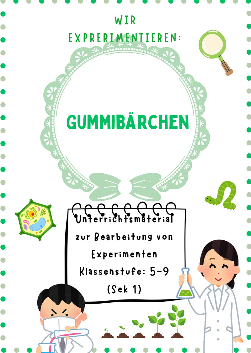Gummibärchen-Experimente – Unterrichtsmaterial mit Anleitungen Klasse 1-4