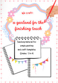 We Craft a Garland for the Finishing Touch – Art Project for K–4