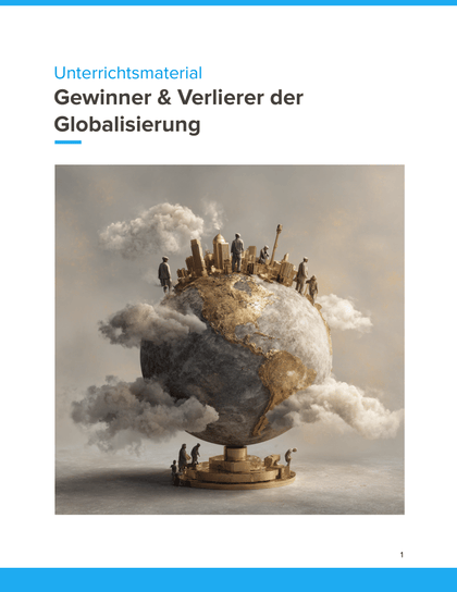Gewinner & Verlierer der Globalisierung Unterrichtsmaterial Geographie SEK I