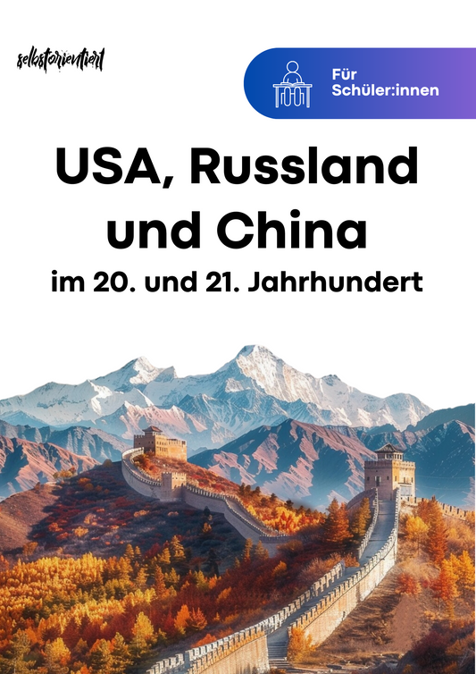 Abitur: USA, Russland und China im 20. und 21. Jahrhundert