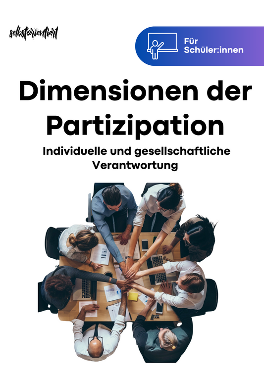 Dimensionen der Partizipation: Individuelle und gesellschaftliche Verantwortung