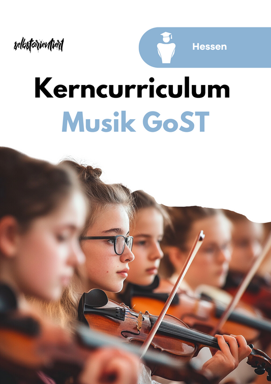 Kerncurriculum Musik in der GoST - Hessen