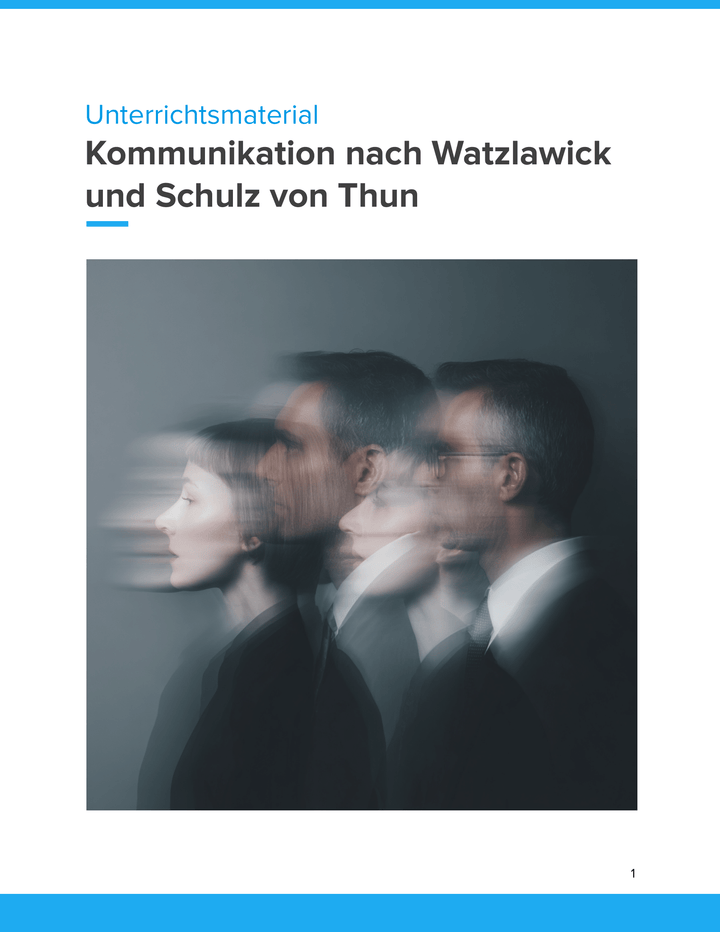 Kommunikation nach Watzlawick & Schulz von Thun | Unterrichtsmaterial Deutsch & Sozialwissenschaften SEK I