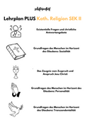 Lehrplan PLUS Katholische Religionslehre in der SEK II - Bayern | Grundlegendes & Erhöhtes Anforderungsniveau