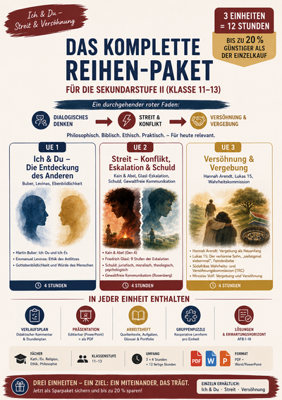 Sparpaket Religion Oberstufe: Ich & Du · Streit · Versöhnung | 3 Einheiten · 12 Stunden (Klasse 11–13)
