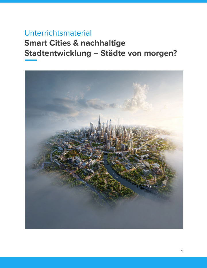 Smart Cities & nachhaltige Stadtentwicklung – Städte von morgen verstehen und gestalten