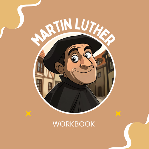 Martin Luther & the Reformation – Teaching Resources for Grades 7–9