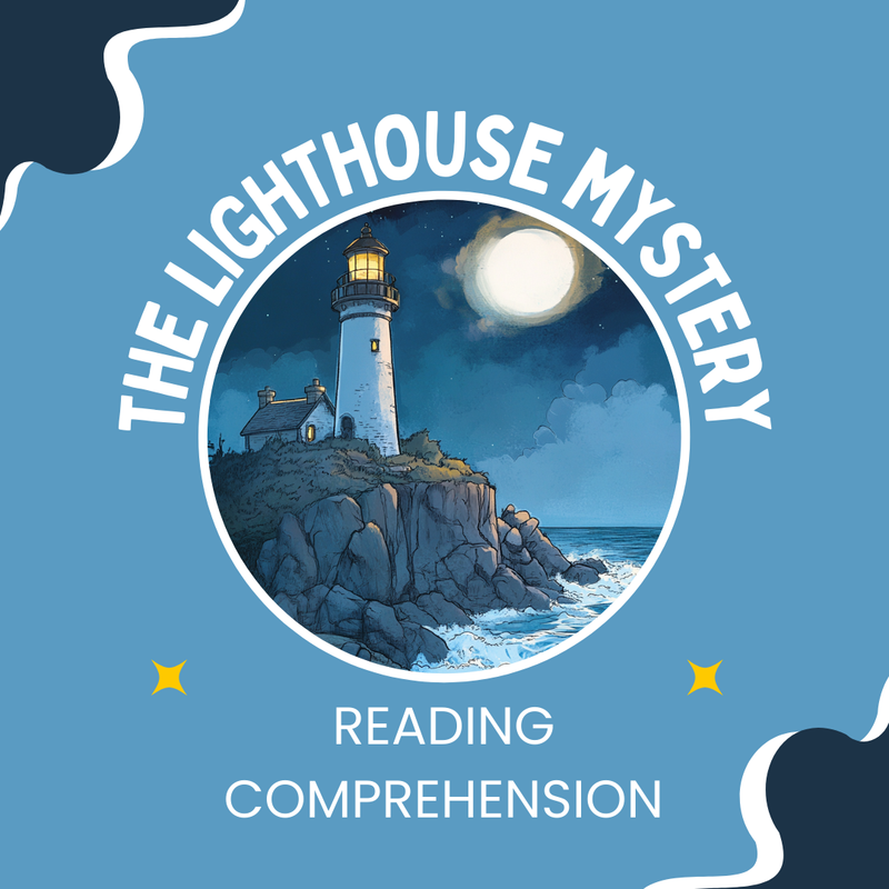 Grade 6 Reading Comprehension – The Lighthouse Mystery