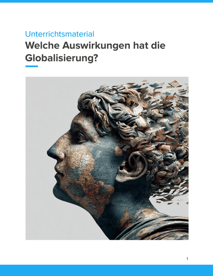 Welche Auswirkungen hat die Globalisierung? Unterrichtsmaterial Geographie SEK I