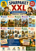XXL Sparpaket Geschichte Grundschule · 10 Unterrichtsreihen · 30 Unterrichtseinheiten | Klasse 1–4