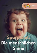 Unsere Sinne – Gesamtpaket für die Sekundarstufe I | Sinne & Sinnesorgane entdecken