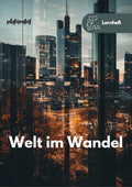 Lernheft: Globalisierung - Welt im Wandel