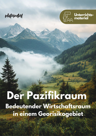 Unterrichtsreihe: Der Pazifikraum - Wirtschaft & Politik