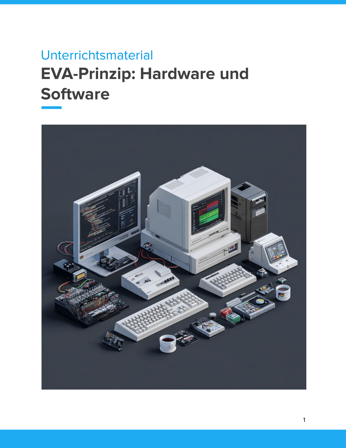 Unterrichtsmaterial „EVA-Prinzip – Hardware und Software“ (Sek I)
