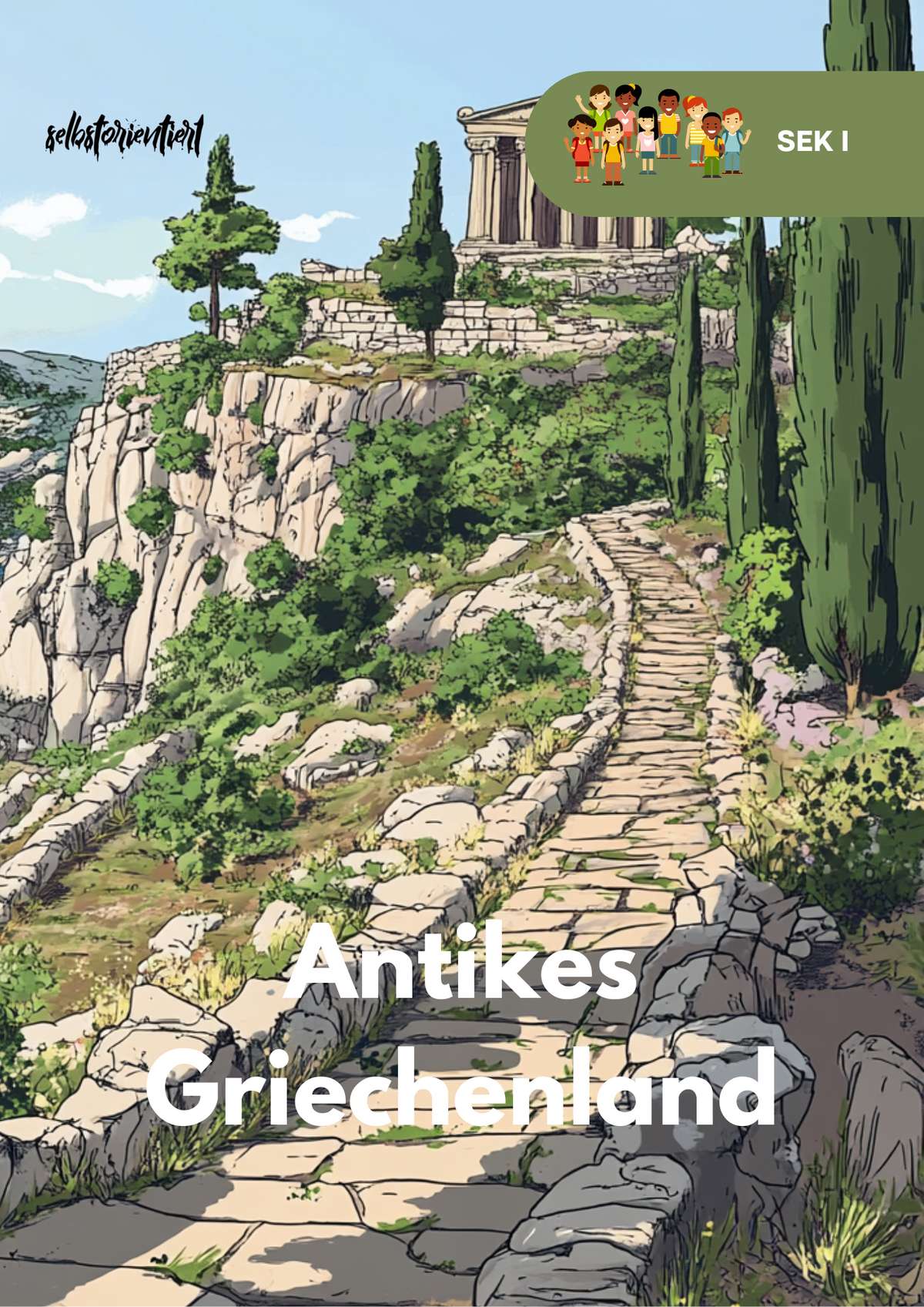 Antikes Griechenland & Mythologien - Unterrichtsreihe SEK I