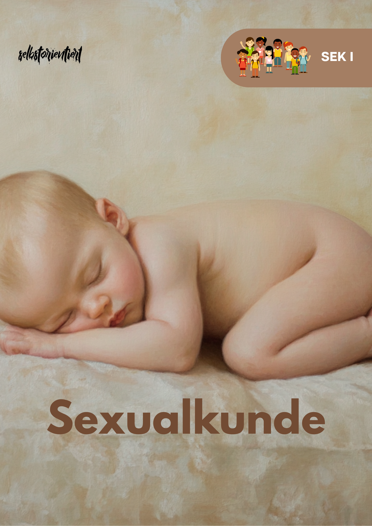 Sexualkunde – Unterrichtsreihe Sekundarstufe I