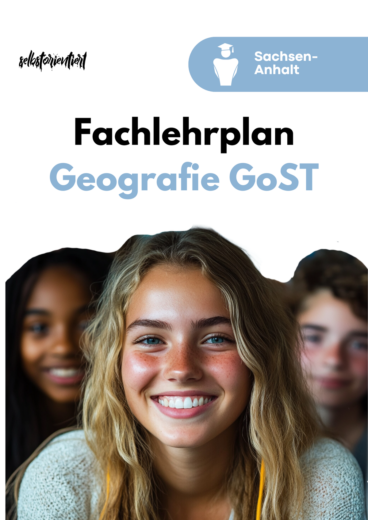 Fachlehrplan Geographie Sachsen-Anhalt – Komplettpaket Unterrichtsmaterial Oberstufe