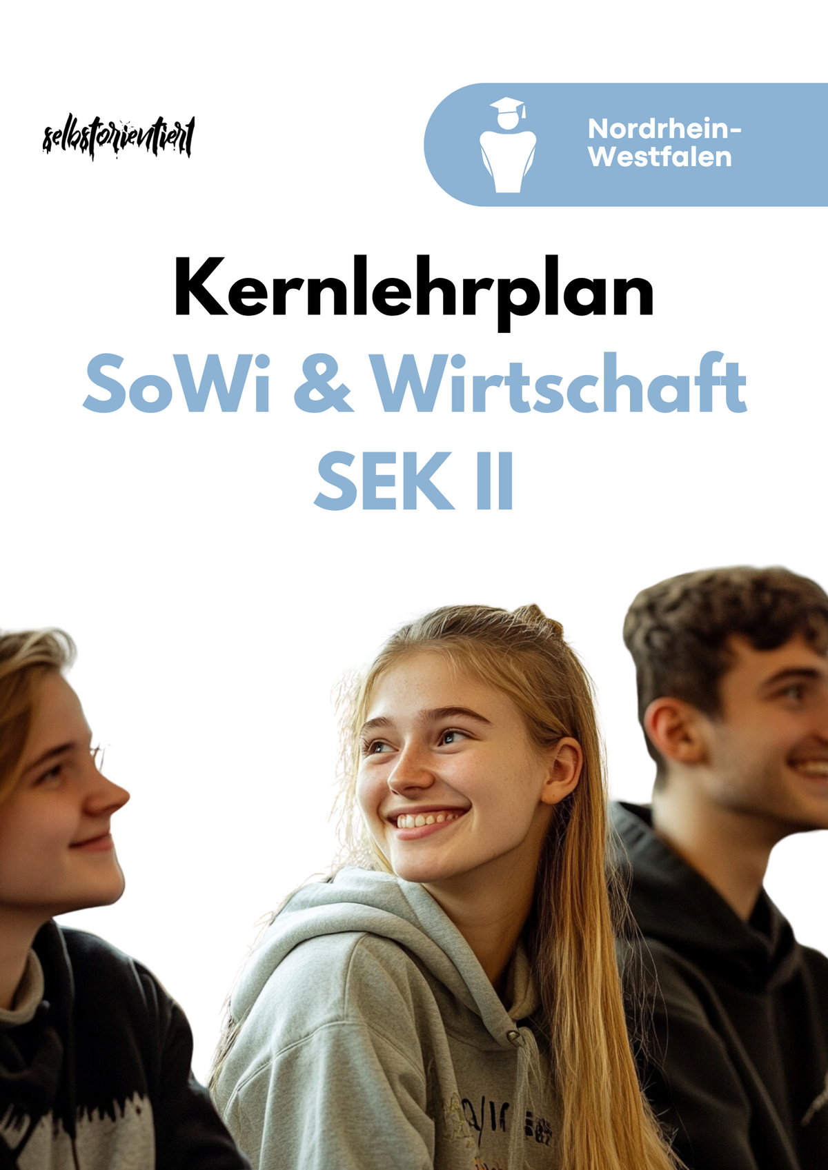 Kernlehrplan Sozialwissenschaften und Wirtschaft NRW