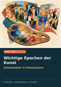 Sparpaket Wichtige Epochen in der Kunst: Arbeitsblätter & Videos für die Oberstufe