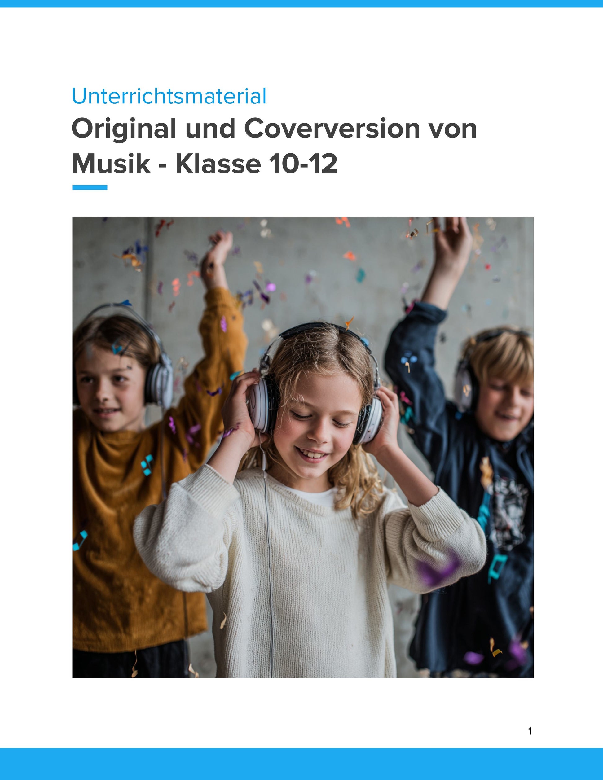 Original und Coverversion von Musik – Analysieren, vergleichen und kreativ gestalten