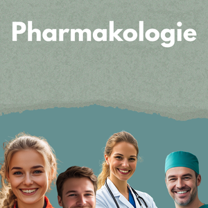 Pharmakologie – Kompaktkurs: Wirkmechanismen, Indikationen & Nebenwirkungen