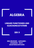 Lineare Funktionen & Gleichungssysteme – Algebra SEK II