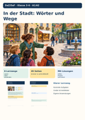 In der Stadt: Wörter und Wege – Orte, Wegbeschreibung, Termine | DaZ/DaF Klasse 3–6 (A1/A2)
