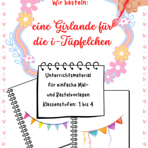 Wir basteln eine Girlande für die i-Tüpfelchen – Klasse 1 bis 4