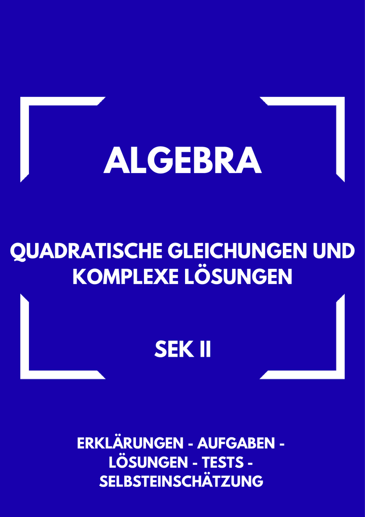 Quadratische Gleichungen, Mitternachtsformel, Komplexe Zahlen, Diskriminante, Mathe Sek II