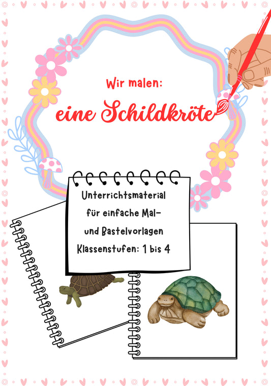 Wir malen eine Schildkröte – Kreatives Zeichenprojekt Klasse 1–4