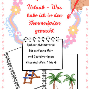 Wir malen Urlaub – Was habe ich in den Sommerferien gemacht?
