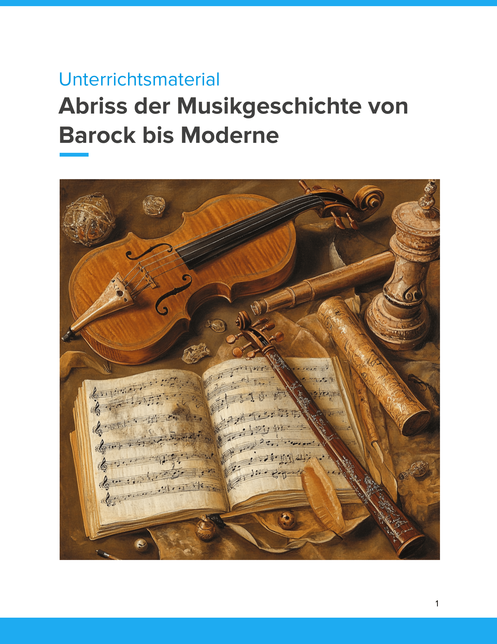 Abriss der Musikgeschichte von Barock bis Moderne – Unterrichtsmaterial Sekundarstufe