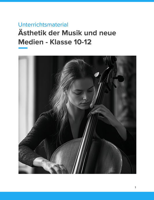 Ästhetik der Musik & neue Medien – Unterrichtsmaterial Musik Sekundarstufe
