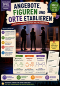 Angebote, Figuren und Orte etablieren · Darstellendes Spiel Unterrichtsmaterial | Sek II (Klasse 11–13)