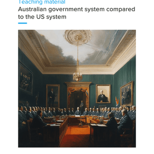 Australien & USA – Unterrichtsmaterial Vergleich politischer Systeme | Englisch