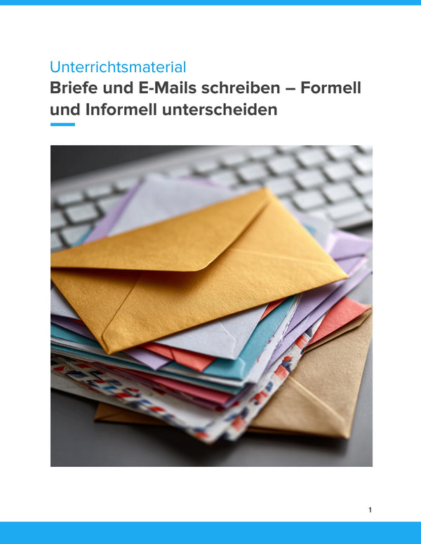 Briefe und E-Mails schreiben – Formell & informell unterscheiden | Sek I