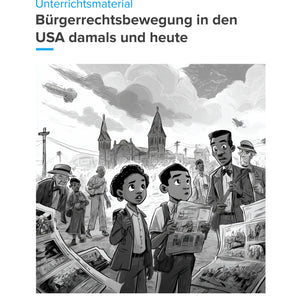 Sparpaket: Bürgerrechtsbewegung in den USA – damals & heute | Sek I