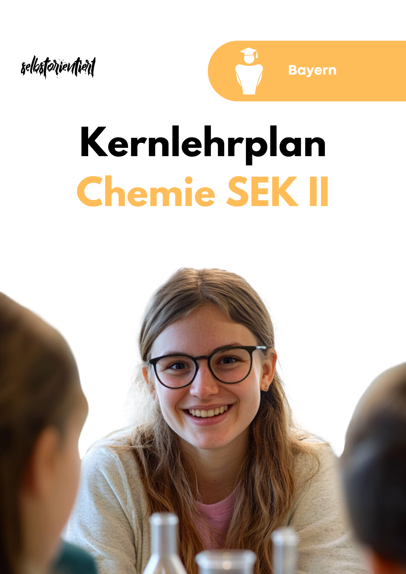 Lehrplan PLUS Chemie in der SEK II - Bayern | Grundlegendes & Erhöhtes Anforderungsniveau